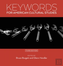 Bertrand.pt - Keywords For American Cultural Studies, Third Edition