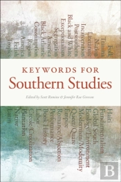 Keywords For Southern Studies