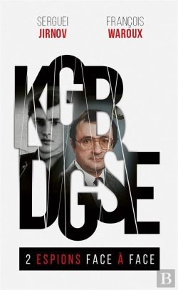 Bertrand.pt - Kgb-Dgse, 2 Espions Face À Face