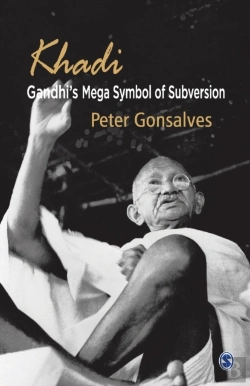 Bertrand.pt - Khadi: Gandhi'S Mega Symbol Of Subversion