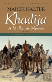 Khadija, a Mulher de Maomé