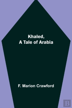 Bertrand.pt - Khaled, A Tale Of Arabia