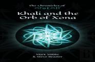 Khali And The Orb Of Xona