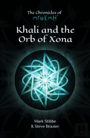 Khali And The Orb Of Xona