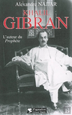 Bertrand.pt - Khalil Gibran, L'Auteur Du Prophète