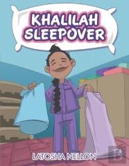 Khalilah Sleepover