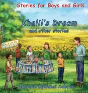 Khalil'S Dream And Other Stories: Storie