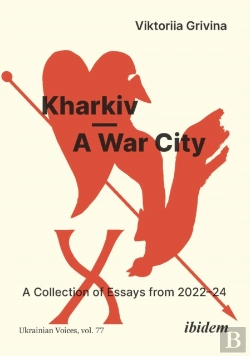 Bertrand.pt - Kharkivâ€”A War City