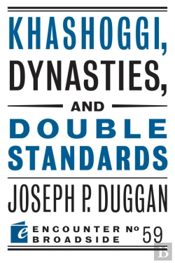 Bertrand.pt - Khashoggi, Dynasties, And Double Standards