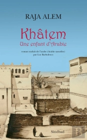 Khatem ; Une Enfant D'Arabie
