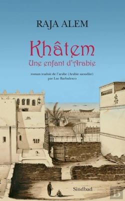 Bertrand.pt - Khatem ; Une Enfant D'Arabie