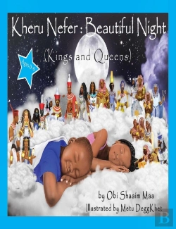 Bertrand.pt - Kheru Nefer: Beautiful Night (Kings And Queens) Ages 0 To 6: Beautiful Night