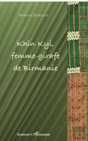 Khin Kyi Femme Girafe De Birmanie