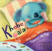 Khobe Koala And His Whittle Tummy Ache