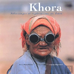 Bertrand.pt - Khora, Pelerinages Et Explorations Au Tibet