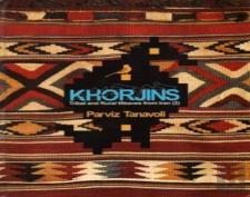 Khorjins - Tribal And Rural Weaves From Iran