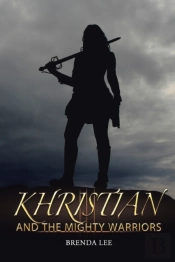 Khristian And The Mighty Warriors