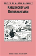Khrushchev And Khrushchevism