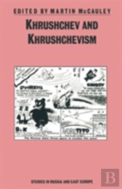 Khrushchev And Khrushchevism