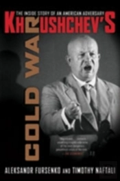 Khrushchev'S Cold War