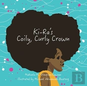 Ki-Ra'S Coily, Curly Crown