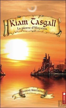 Bertrand.pt - Kiam Tasgall T3 - La Pierre D'Elzyrion