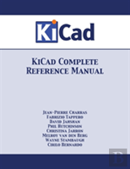 Kicad Complete Reference Manual