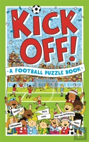 Kick Off! A Football Puzzle Book