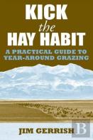 Kick The Hay Habit