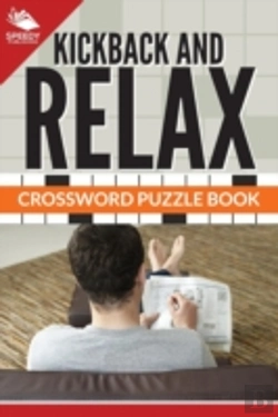 Bertrand.pt - Kickback And Relax! Crossword Puzzle Book