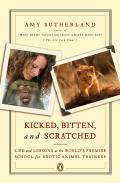 Kicked, Bitten, And Scratched