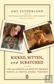 Kicked, Bitten, And Scratched