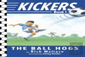Kickers #1: The Ball Hogs