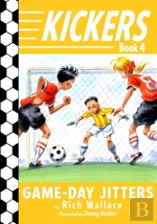 Kickers #4: Game-Day Jitters