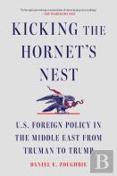 Kicking The Hornet'S Nest