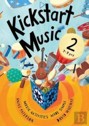 Kickstart Music 2