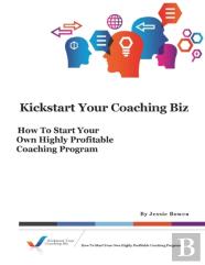 Kickstart Your Coaching Biz