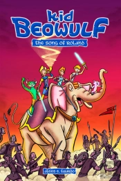Kid Beowulf: The Song Of Roland