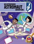 Kid Detectives: An Astonishing Astronaut Adventure