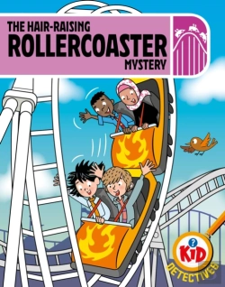 Bertrand.pt - Kid Detectives: The Hair-Raising Rollercoaster Mystery