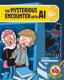 Bertrand.pt - Kid Detectives: The Mysterious Encounter With Ai
