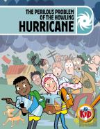 Kid Detectives: The Perilous Problem Of The Howling Hurricane
