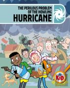 Kid Detectives: The Perilous Problem Of The Howling Hurricane