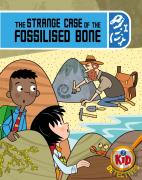Kid Detectives: The Strange Case Of The Fossilised Bone