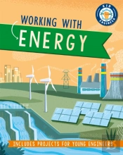 Kid Engineer: Working With Energy