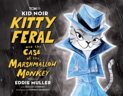 Bertrand.pt - Kid Noir: Kitty Feral And The Case Of The Marshmallow Monkey