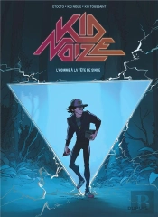 Kid Noize Tome 1 : L'Homme À La Tête De Singe