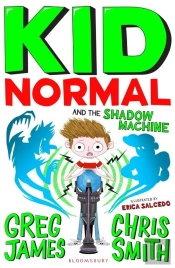 Kid Normal And The Shadow Machine