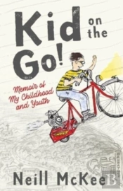 Kid On The Go!: Memoir Of My Childhood A