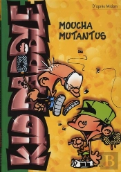 Kid Paddle T.10 ; Moucha Mutantus